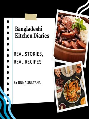 cover image of Bangladeshi Kitchen Diaries